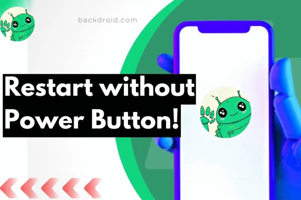 How to Restart Android Phone Without Power Button (2025 Guide)