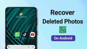 How to Recover Deleted Photos on Android (2025 Guide)